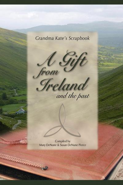 A Gift from Ireland and the Past