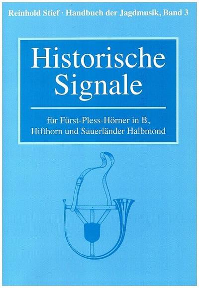 Handbuch der Jagdmusik Historische Signale