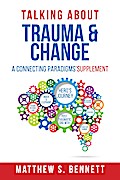 Talking about Trauma & Change