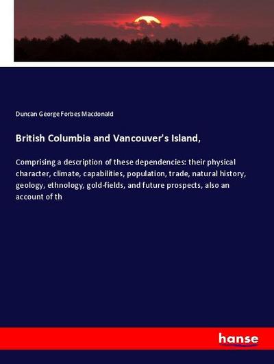 British Columbia and Vancouver’s Island,