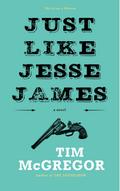 Just Like Jesse James