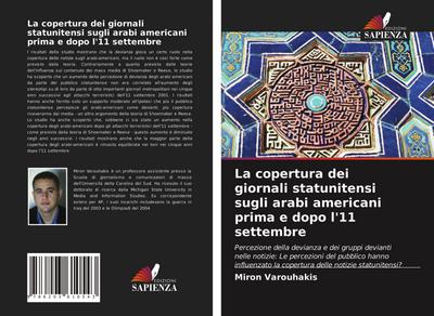 La copertura dei giornali statunitensi sugli arabi americani prima e dopo l’11 settembre