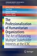 The Professionalization of Humanitarian Organizati