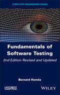 Fundamentals of Software Testing, Revised and Updated