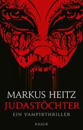 Judastöchter von Markus Heitz | Ebook