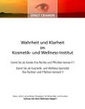 Wahrheit und Klarheit im Kosmetik- und Wellness-In