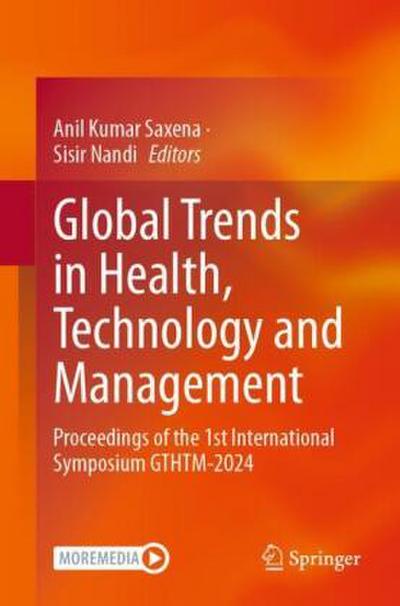 Global Trends in Health, Technology and Management