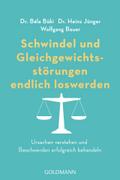 Schwindel und Gleichgewichtsstörungen endlich losw