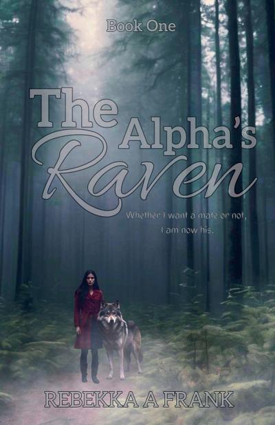 The Alpha’s Raven