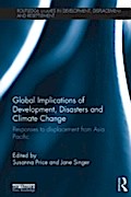 Global Implications of Development, Disasters and 