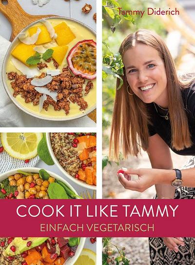 Diderich, T: Cook it like Tammy