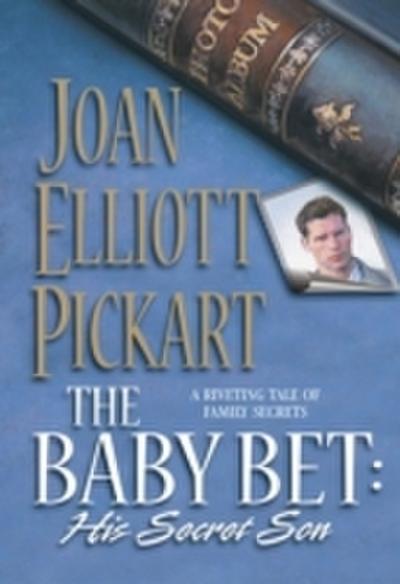 Baby Bet: His Secret Son