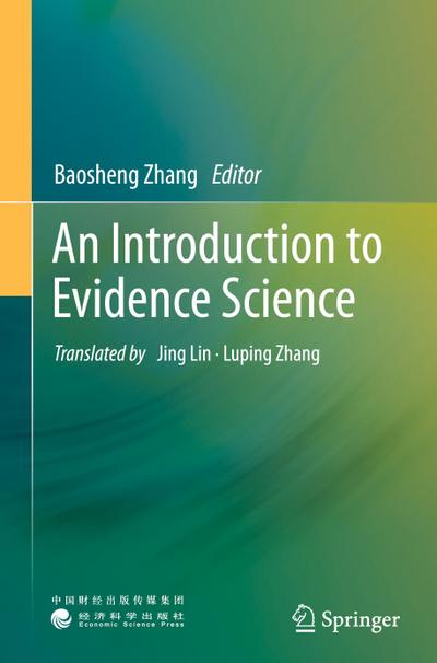 An Introduction to Evidence Science