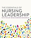 The Essentials of Nursing Leadership