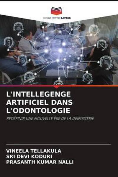 L’INTELLEGENGE ARTIFICIEL DANS L’ODONTOLOGIE