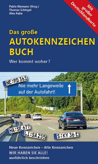 Das große Autokennzeichen Buch, m. 1 Karte