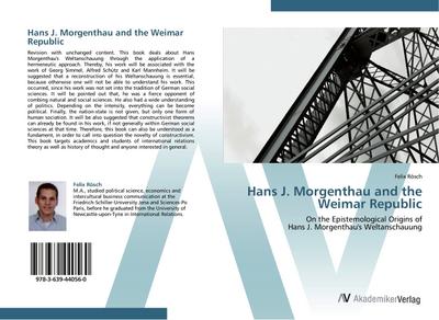 Hans J. Morgenthau and the Weimar Republic