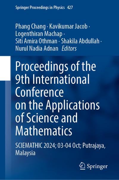 Proceedings of the 9th International Conference on the Applications of Science and Mathematics