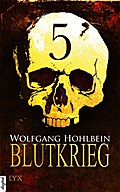 Blutkrieg - Teil 5 - Wolfgang Hohlbein
