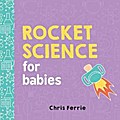Rocket Science for Babies