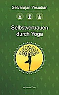 Selbstvertrauen durch Yoga
