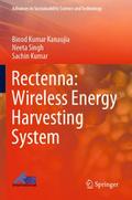 Rectenna: Wireless Energy Harvesting System