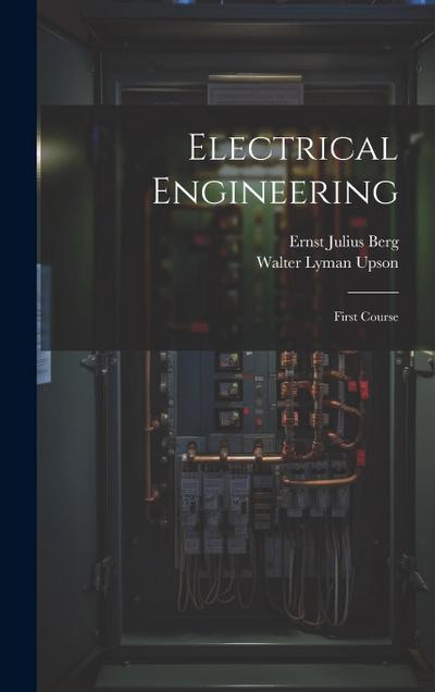 Electrical Engineering: First Course