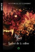 Le cercle et l’ombre - Tome 3