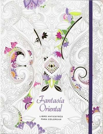 Fantasía oriental: Libro antiestrés para colorear