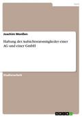 Haftung der Aufsichtsratsmitglieder einer AG und e