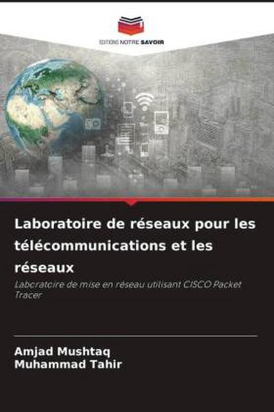 Laboratoire de réseaux pour les télécommunications et les réseaux