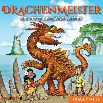 Drachenmeister 18: Die Hitze des Lavadrachen