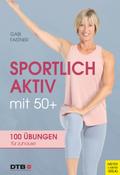 Sportlich aktiv mit 50+