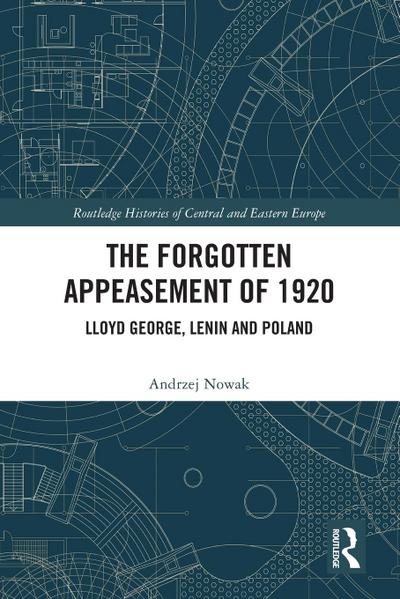 The Forgotten Appeasement of 1920