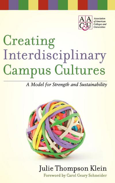Creating Interdisciplinary Campus Cultures