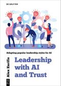 Leadership With AI and Trust