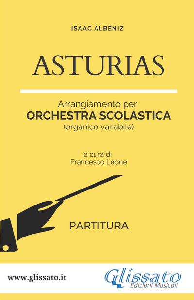 Asturias - orchestra scolastica smim/liceo (partitura)