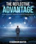 The Reflective Advantage