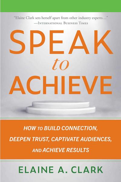 Speak to Achieve