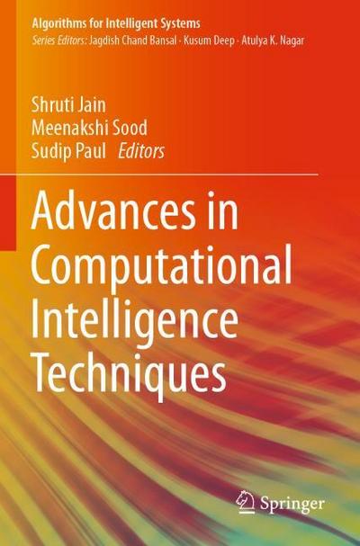 Advances in Computational Intelligence Techniques