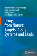 Drugs from Nature: Targets, Assay Systems and Leads