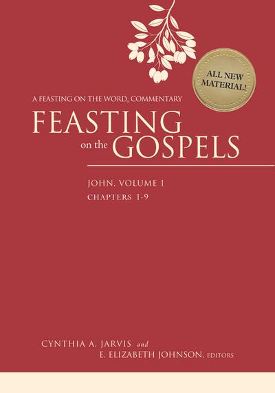 Feasting on the Gospels, John Volume 1