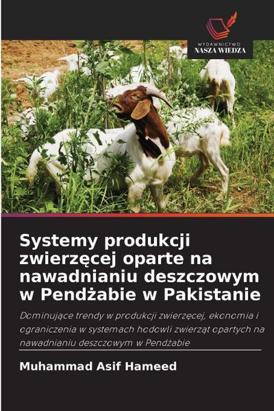 Systemy produkcji zwierz¿cej oparte na nawadnianiu deszczowym w Pend¿abie w Pakistanie
