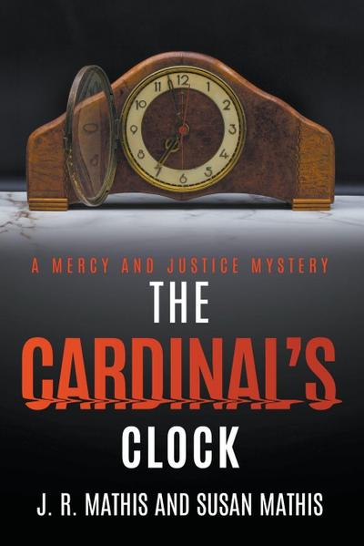 The Cardinal’s Clock