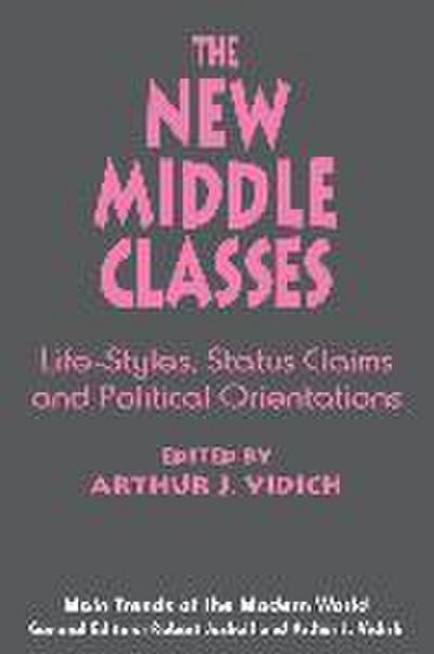 The New Middle Classes
