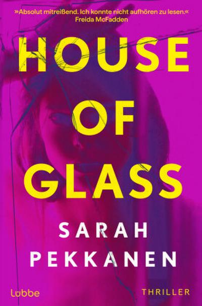House of Glass