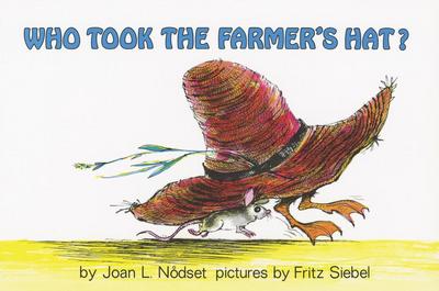 Who Took the Farmer’s Hat?
