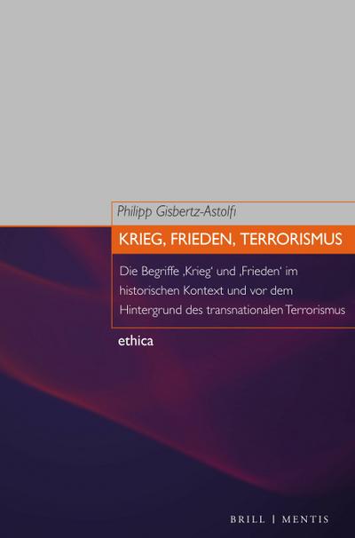 Krieg, Frieden, Terrorismus