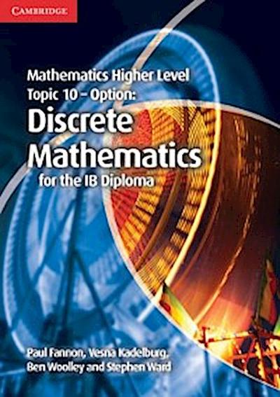 Mathematics Higher Level for the IB Diploma