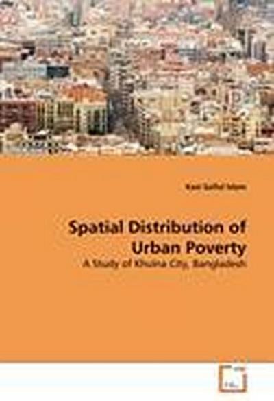 Spatial Distribution of Urban Poverty